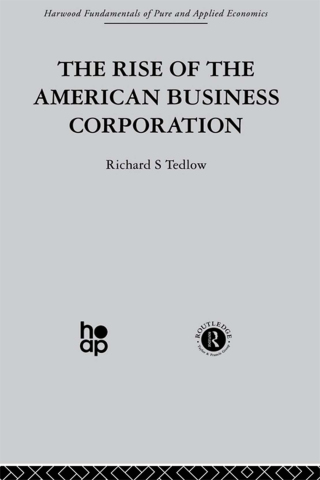 Cover image: The Rise of the American Business Corporation 1st edition 9780415269827