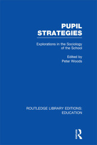 Omslagafbeelding: Pupil Strategies (RLE Edu L) 1st edition 9780415505888