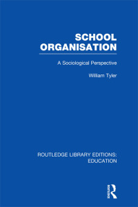 Titelbild: School Organisation (RLE Edu L) 1st edition 9780415752978
