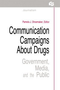 Cover image: Communication Campaigns About Drugs 1st edition 9780805802306