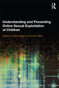 Imagen de portada: Understanding and Preventing Online Sexual Exploitation of Children 1st edition 9780415689410