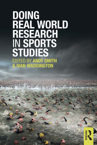 表紙画像: Doing Real World Research in Sports Studies 1st edition 9780415505260