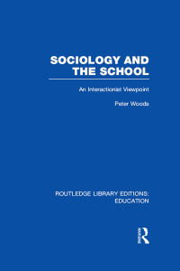 Cover image: Sociology and the School (RLE Edu L) 1st edition 9780415752961