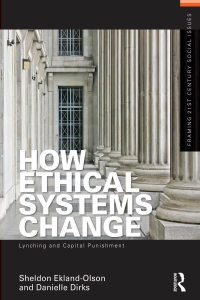 Cover image: How Ethical Systems Change: Lynching and Capital Punishment 1st edition 9781138153233