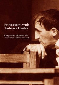 Cover image: Encounters with Tadeusz Kantor 1st edition 9780415270328