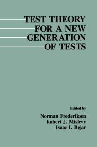 Imagen de portada: Test Theory for A New Generation of Tests 1st edition 9780805805932
