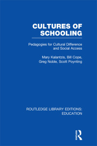 Immagine di copertina: Cultures of Schooling (RLE Edu L Sociology of Education) 1st edition 9780415504393