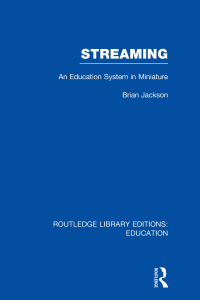 Cover image: Streaming (RLE Edu L Sociology of Education) 1st edition 9781138008267