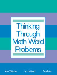 Cover image: Thinking Through Math Word Problems 1st edition 9781138420205