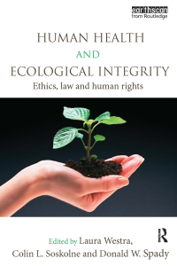 Cover image: Human Health and Ecological Integrity 1st edition 9781138097230