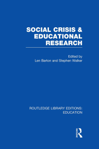 Cover image: Social Crisis and Educational Research (RLE Edu L) 1st edition 9780415504126