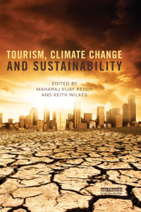 Cover image: Tourism, Climate Change and Sustainability 1st edition 9781849714228