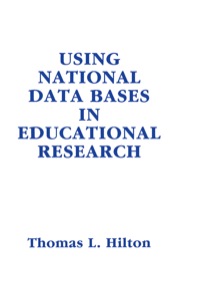 表紙画像: Using National Data Bases in Educational Research 1st edition 9780805808407