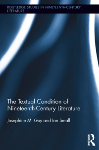 Imagen de portada: The Textual Condition of Nineteenth-Century Literature 1st edition 9780415806121