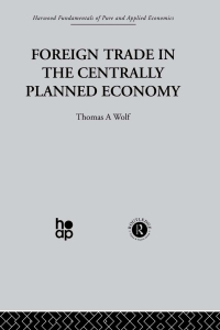 Omslagafbeelding: Foreign Trade in the Centrally Planned Economy 1st edition 9780415274692
