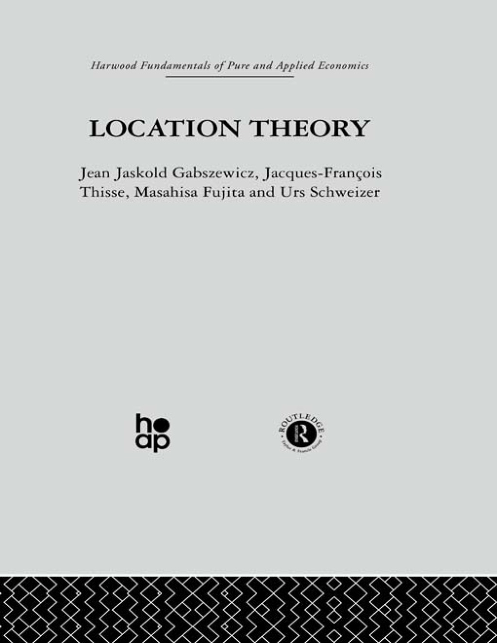 Location Theory 1st Edition