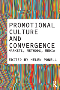 صورة الغلاف: Promotional Culture and Convergence 1st edition 9780415672795