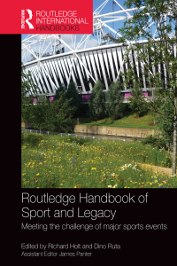 表紙画像: Routledge Handbook of Sport and Legacy 1st edition 9780415675819
