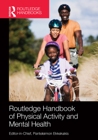Immagine di copertina: Routledge Handbook of Physical Activity and Mental Health 1st edition 9780415782999