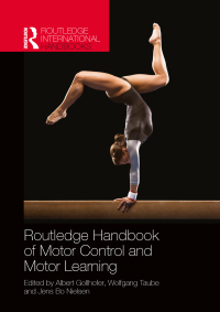 Imagen de portada: Routledge Handbook of Motor Control and Motor Learning 1st edition 9781138860421