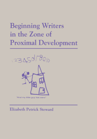 Omslagafbeelding: Beginning Writers in the Zone of Proximal Development 1st edition 9780805813029