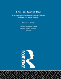 表紙画像: The Taxi-Dance Hall 1st edition 9780415279758