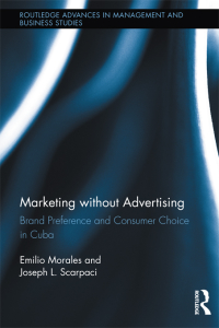 صورة الغلاف: Marketing without Advertising 1st edition 9781138212701
