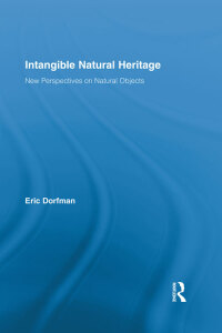 表紙画像: Intangible Natural Heritage 1st edition 9781138825215