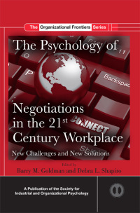 Cover image: The Psychology of Negotiations in the 21st Century Workplace 1st edition 9781138107670