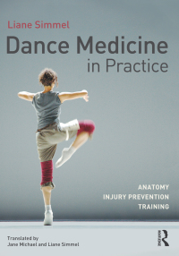 صورة الغلاف: Dance Medicine in Practice 1st edition 9780415809382