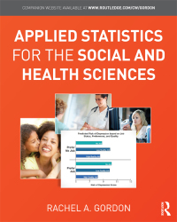 Cover image: Applied Statistics for the Social and Health Sciences 1st edition 9780415875363