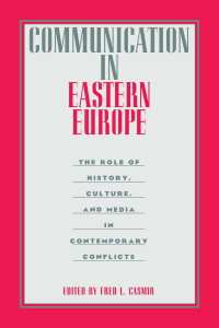 Cover image: Communication in Eastern Europe 1st edition 9780415515627