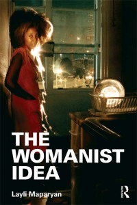 Omslagafbeelding: The Womanist Idea 1st edition 9780415886833