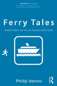 Cover image: Ferry Tales 1st edition 9780415883078