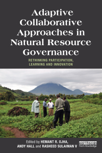 Omslagafbeelding: Adaptive Collaborative Approaches in Natural Resource Governance 1st edition 9780415696531