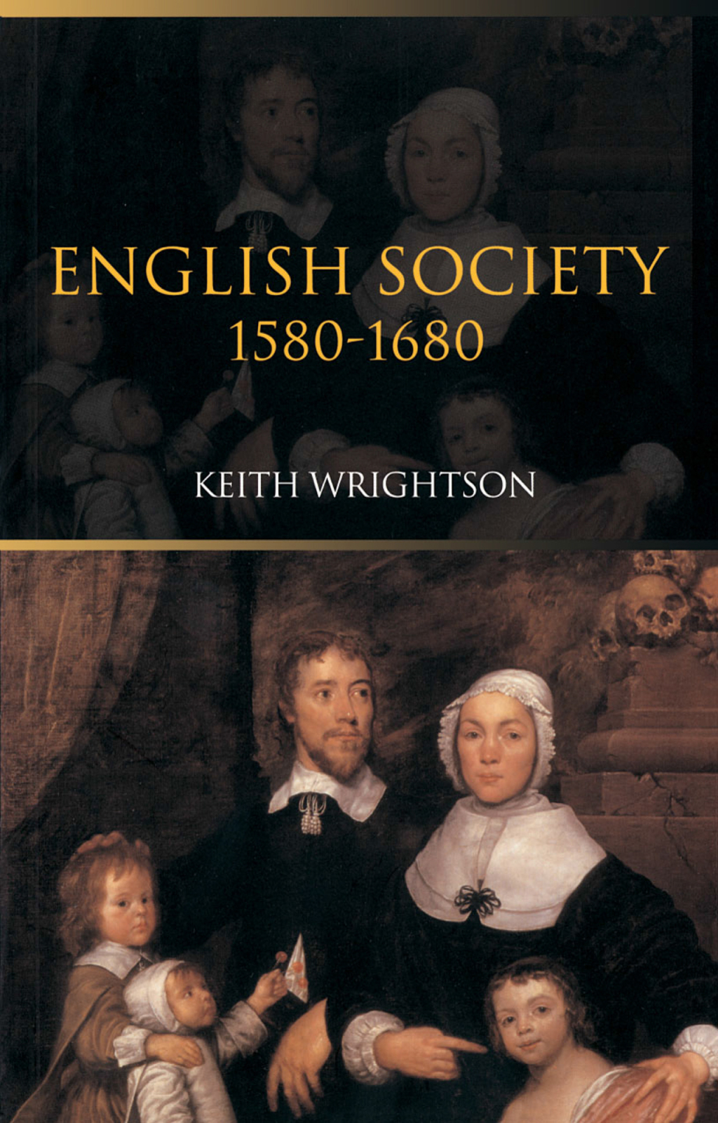 English Society 1580–1680 2nd Edition