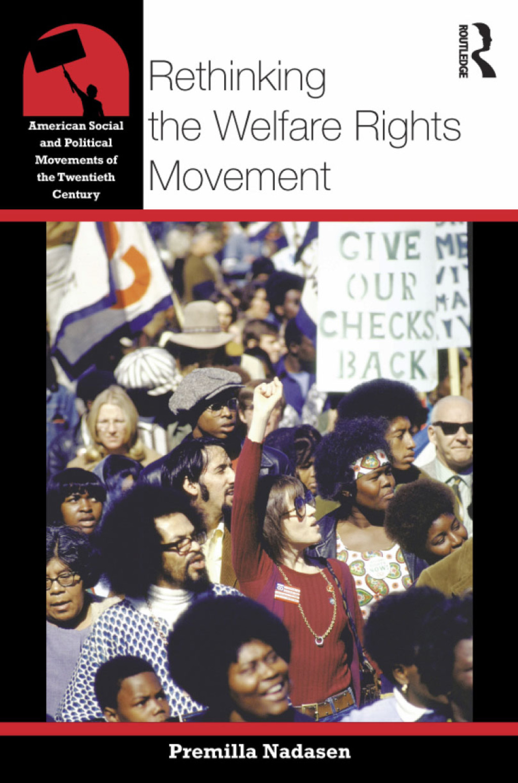 Rethinking the Welfare Rights Movement 1st Edition