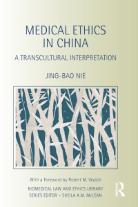 Imagen de portada: Medical Ethics in China 1st edition 9780415689496
