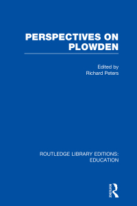 Cover image: Perspectives on Plowden (RLE Edu K) 1st edition 9780415751339