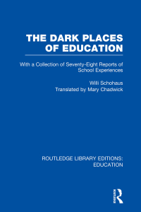 Titelbild: The Dark Places of Education (RLE Edu K) 1st edition 9780415697675
