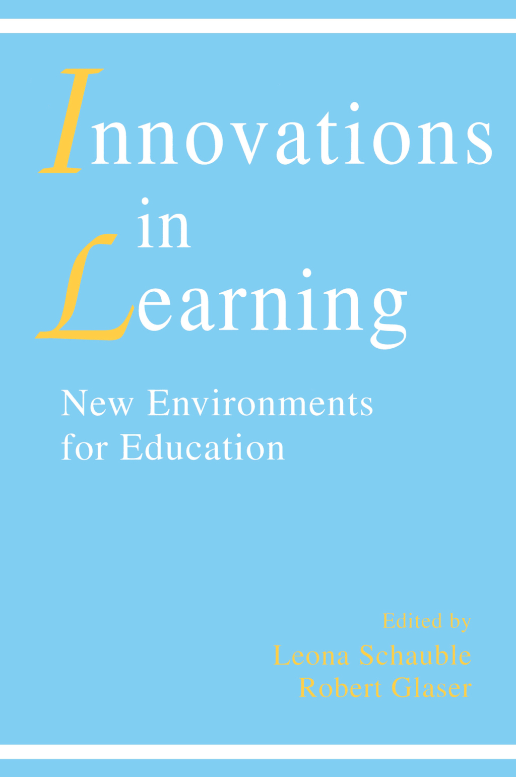innovations in Learning New Environments for Education 1st Edition