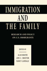 Imagen de portada: Immigration and the Family 1st edition 9780805821536