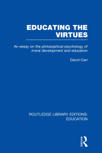 Cover image: Educating the Virtues (RLE Edu K) 1st edition 9780415697637
