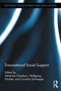 صورة الغلاف: Transnational Social Support 1st edition 9780415888769
