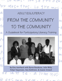 表紙画像: Adult ESL/Literacy From the Community to the Community 1st edition 9780805822670