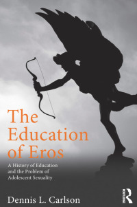 Cover image: The Education of Eros 1st edition 9780415507516