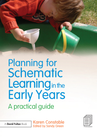 Imagen de portada: Planning for Schematic Learning in the Early Years 1st edition 9780415697125