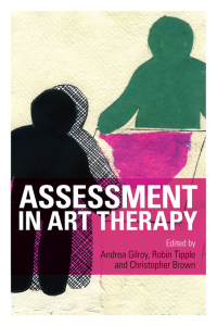 صورة الغلاف: Assessment in Art Therapy 1st edition 9780415567961