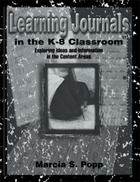 صورة الغلاف: Learning Journals in the K-8 Classroom 1st edition 9781138423374