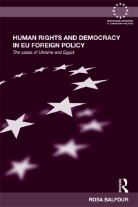 Imagen de portada: Human Rights and Democracy in EU Foreign Policy 1st edition 9781138809154